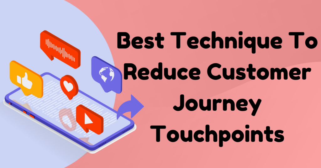 Customer journey touchpoints