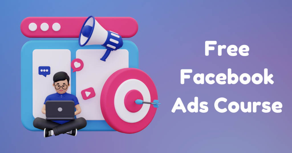 Free Facebook ads course