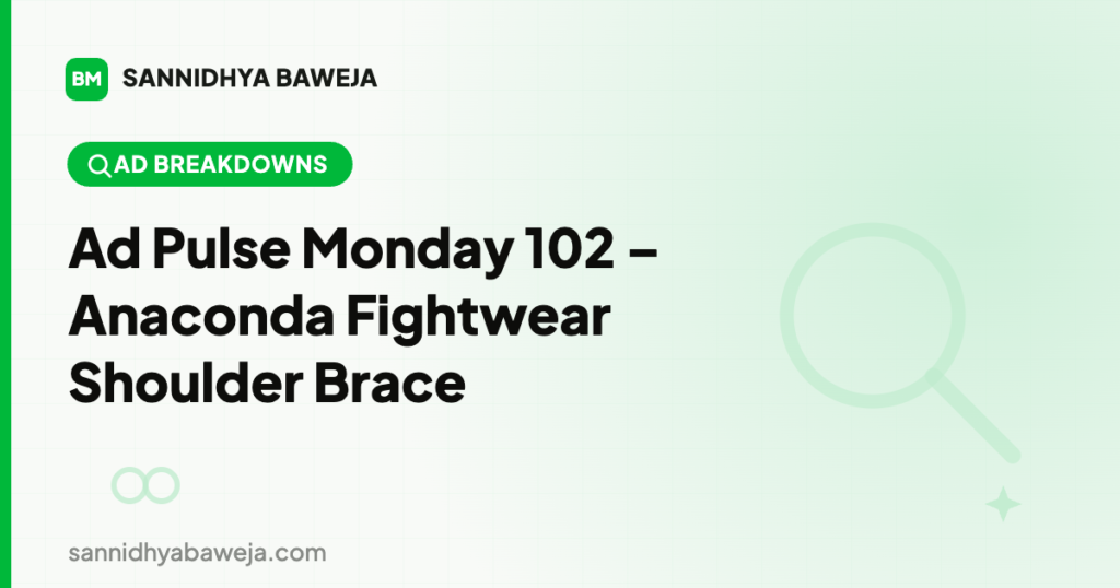 Ad Pulse Monday 102 – Anaconda Fightwear Shoulder Brace