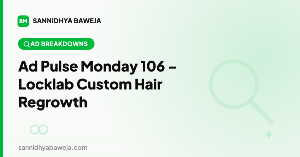 Ad Pulse Monday 106 – Locklab Custom Hair Regrowth
