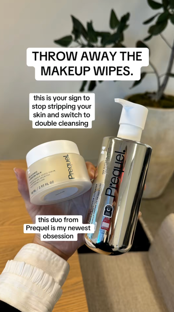 Prequel skincare, double cleansing, makeup wipes alternative, cleansing balm, facial cleanser, skincare routine, makeup removal, healthy skin, skincare products, Prequel cleansing duo, double cleansing method, skincare essentials, beauty products, makeup remover, glowing skin.